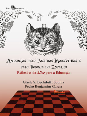 cover image of Andanças pelo País das Maravilhas e pelo Bosque do Espelho